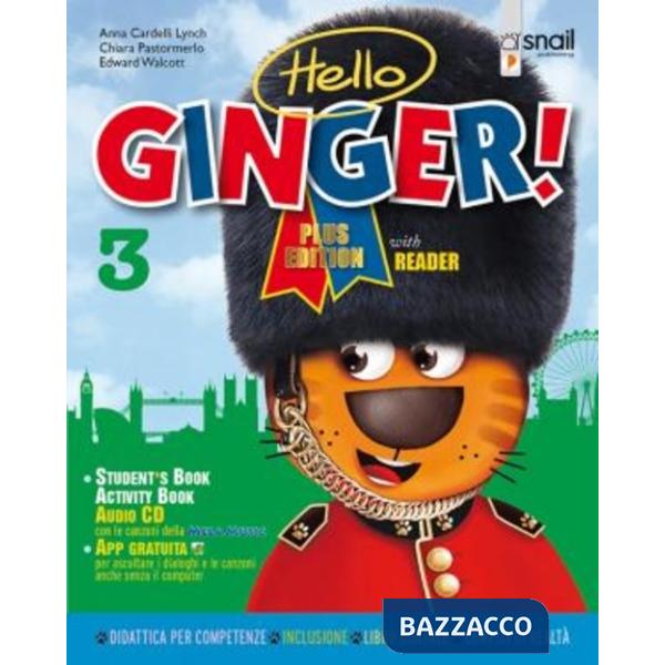 HELLO GINGER 3