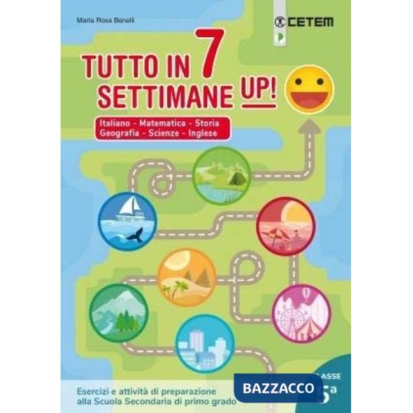 TUTTO IN 7 SETTIMANE UP