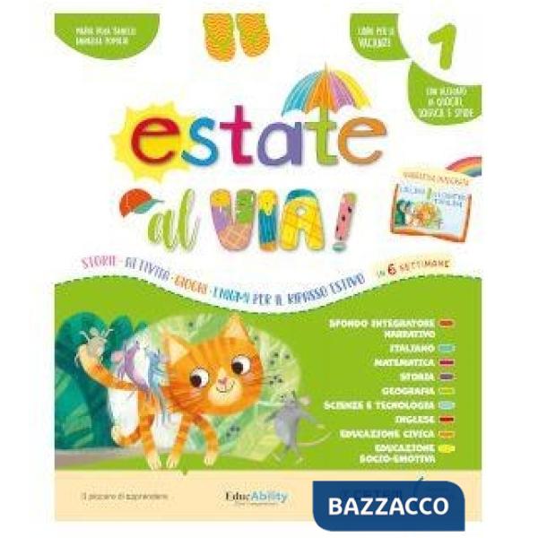 ESTATE AL VIA! CL. 1