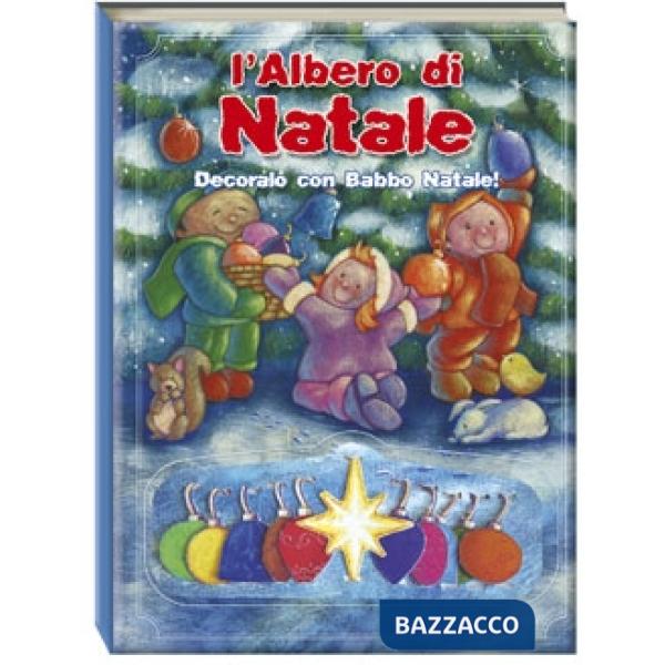 Albero di Natale. Decoralo con Babbo Natale! Libro pop-up. Ediz. illustrata (L')