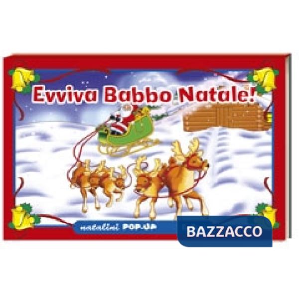 Evviva Babbo Natale. Ediz. illustrata