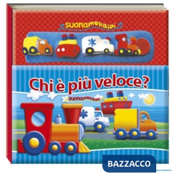 Chi è più veloce? Ediz. illustrata