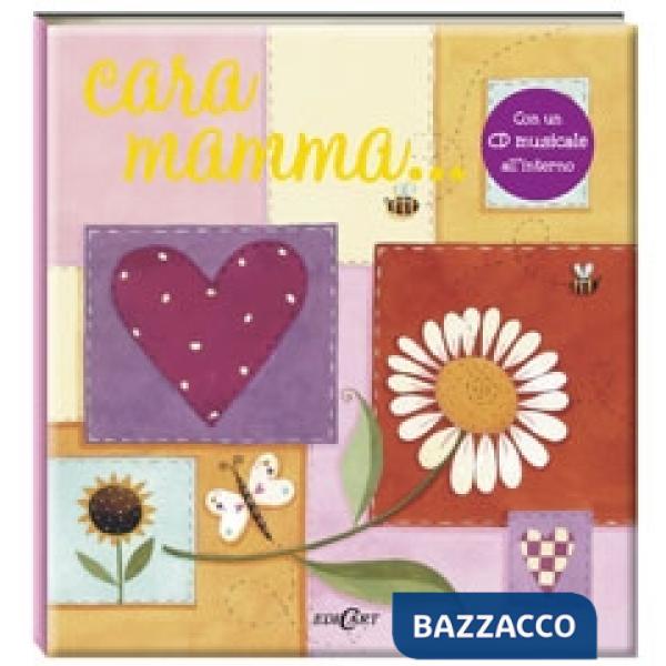 Cara mamma... Con CD Audio