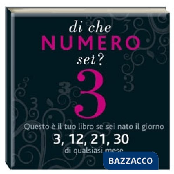 Di che numero sei? Tre. Ediz. illustrata