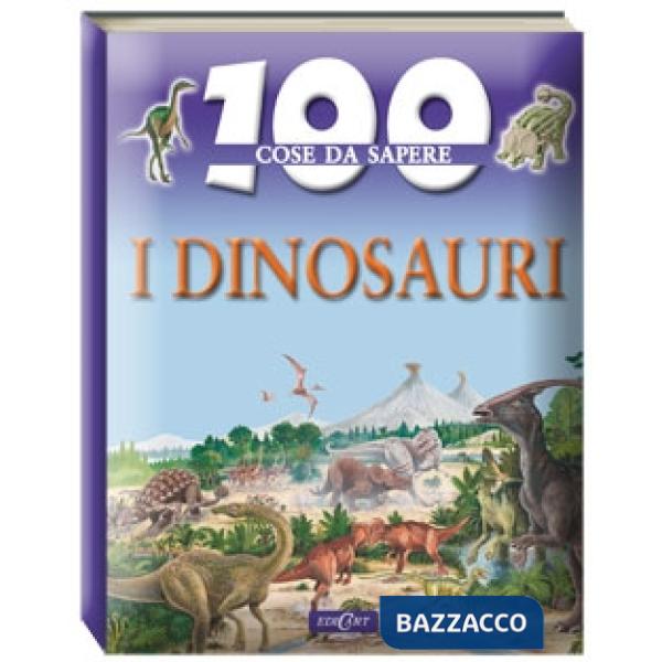 Dinosauri. Ediz. illustrata (I)