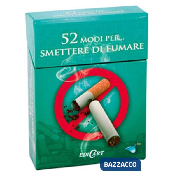 52 modi per... smettere di fumare. 52 carte