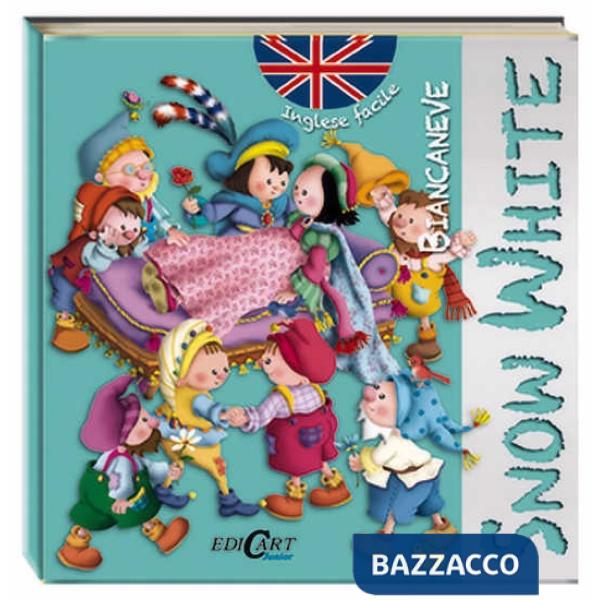 Biancaneve-Snow White. Inglese facile. Ediz. bilingue. Con CD Audio
