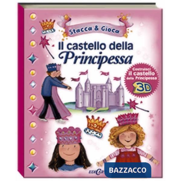 Castello della principessa. Ediz. illustrata. Con gadget (Il)