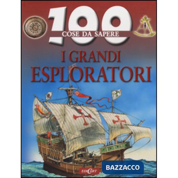 Grandi esploratori (I)