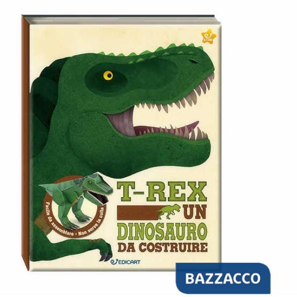 T-rex un dinosauro da costruire. Ediz. illustrata. Con gadget