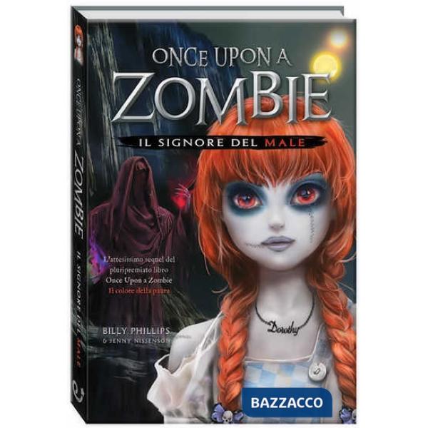 Signore del male. Once upon a zombie (Il). Vol. 2