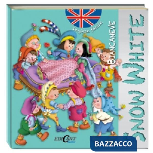 Biancaneve-Snow White. Inglese facile. Ediz. bilingue. Con CD Audio