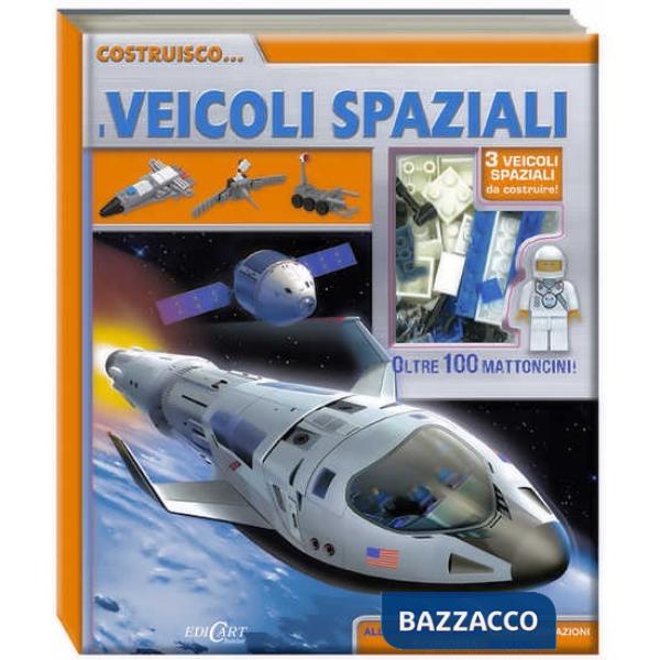 Costruisco... i veicoli spaziali. Con gadget