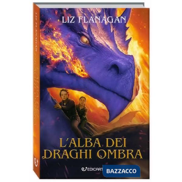 Alba dei draghi ombra (L')