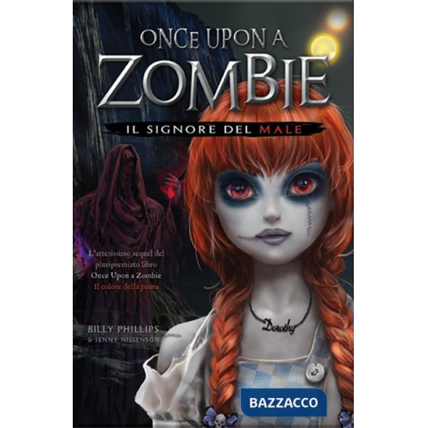 Signore del male. Once upon a zombie (Il). Vol. 2