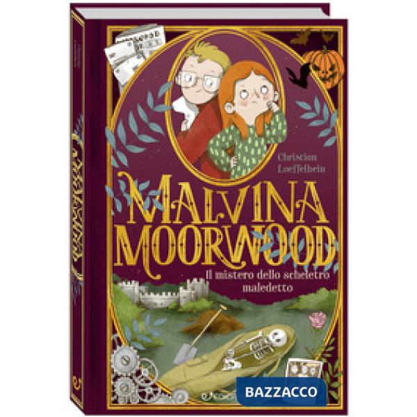 Mistero dello scheletro maledetto. Malvina Moorwood (Il)