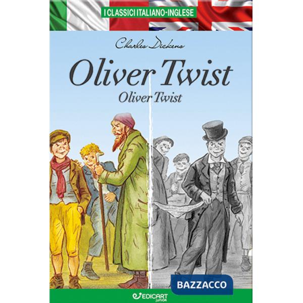 Oliver Twist. Testo inglese a fronte. I classici italiano-inglese