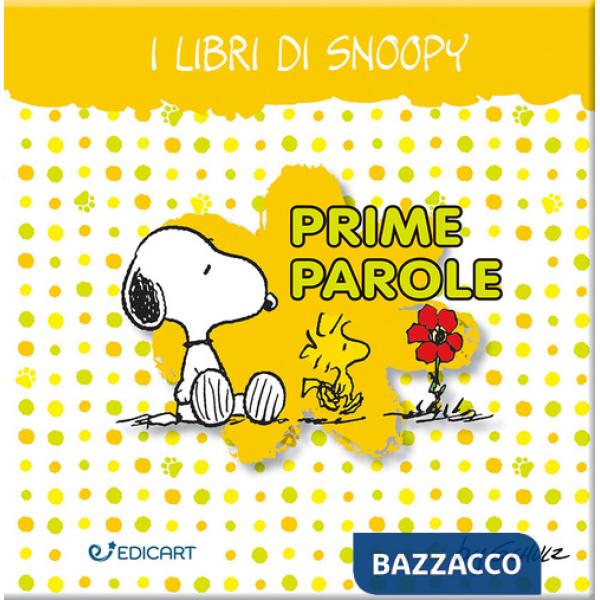 Prime parole. I libri di Snoopy. Peanuts. Ediz. a colori