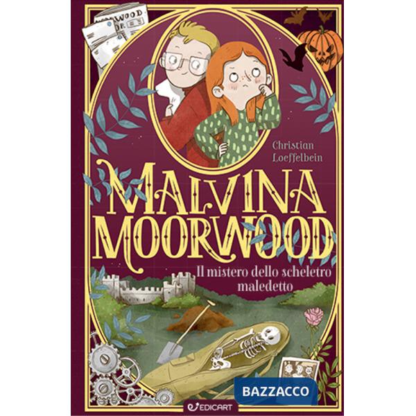 Mistero dello scheletro maledetto. Malvina Moorwood (Il)