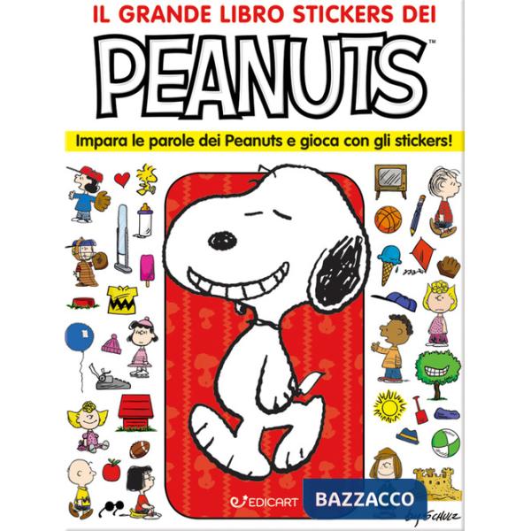 Grande libro stickers dei Peanuts. Impara le parole dei Peanuts e gioca con gli stickers! Ediz. illustrata (Il)