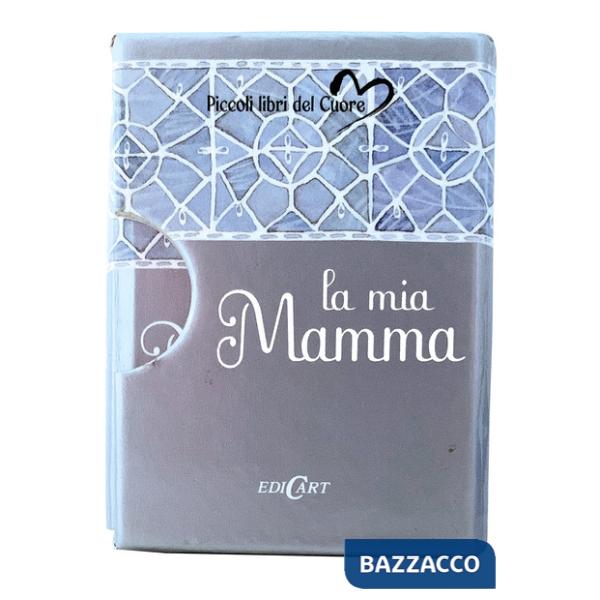 Mia mamma (La)