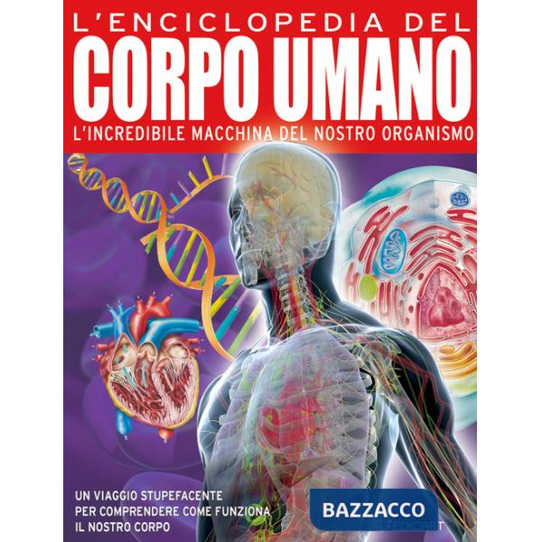 Enciclopedia del corpo umano (L')