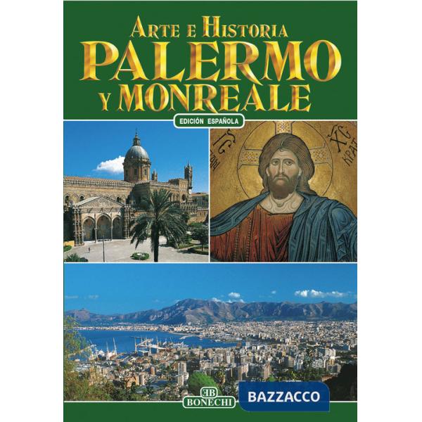 Palermo e Monreale. Ediz. spagnola