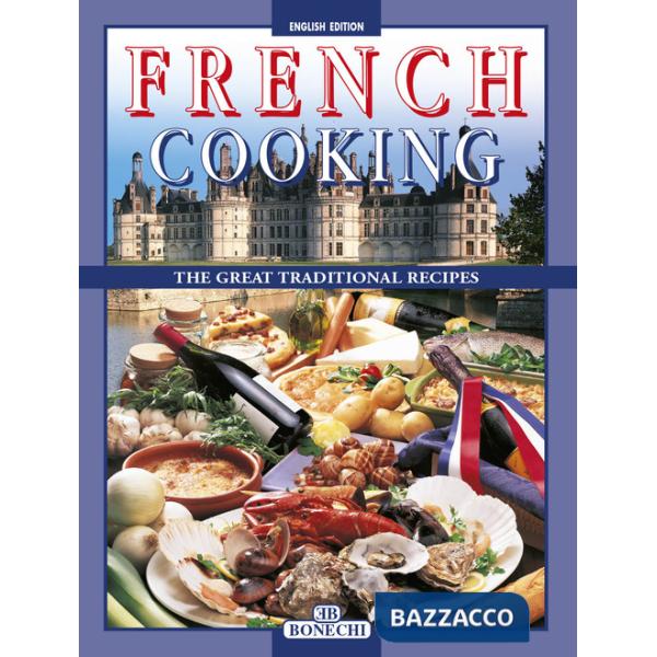 Cucina francese. Ediz. inglese (La)