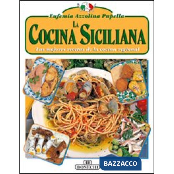 Cucina siciliana. Ediz. spagnola (La)