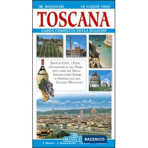Toscana. Ediz. illustrata
