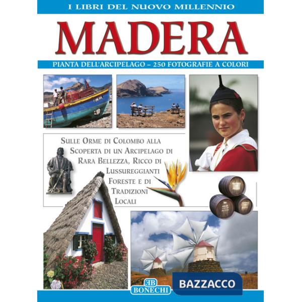 Madera. Ediz. italiana