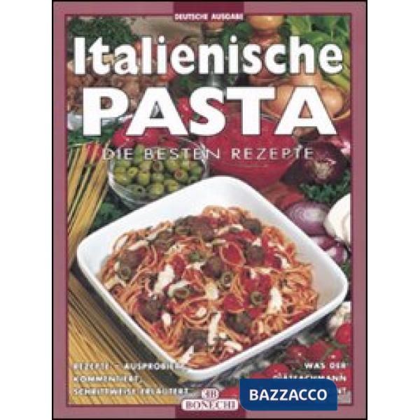 Italienische pasta. Ediz. illustrata