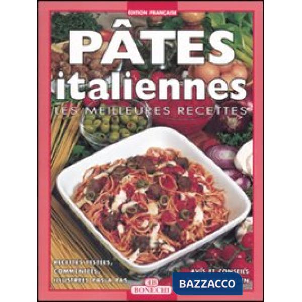 Pâtes italiennes. Ediz. a colori