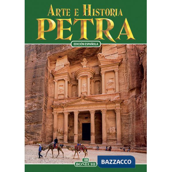Petra. Arte e storia. Ediz. spagnola