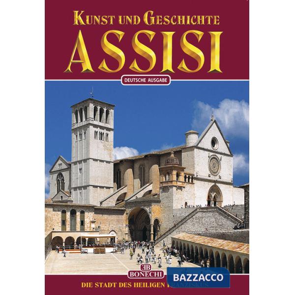 Kunst und Geschichte von Assisi