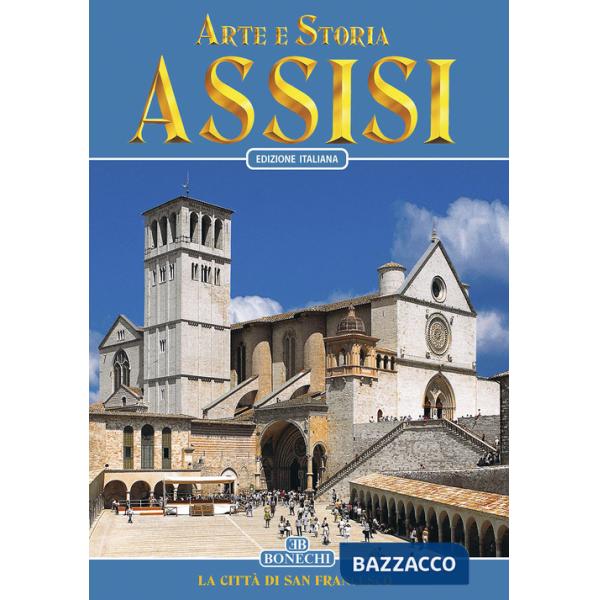 Arte e storia di Assisi