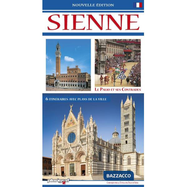 Sienne. Guide avec le plan de la ville