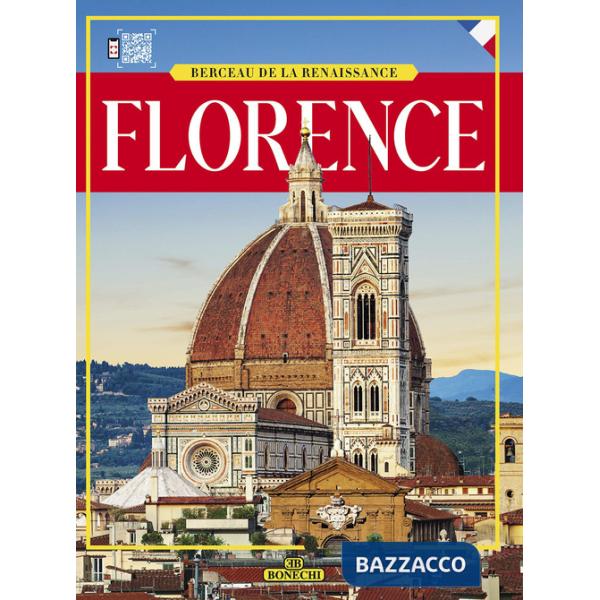Florence. Berceau de la Renaissance