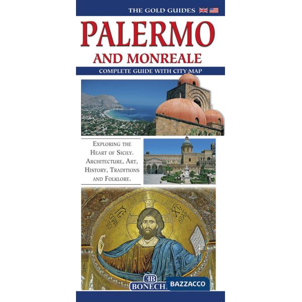 Palermo and Monreale. Complete guide with city map