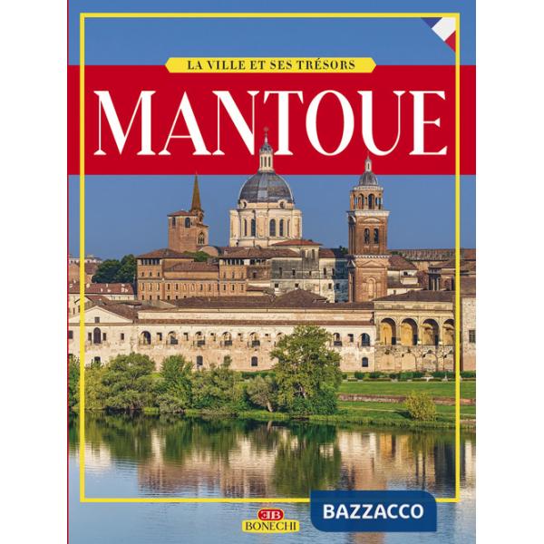 Mantova. Ediz. francese