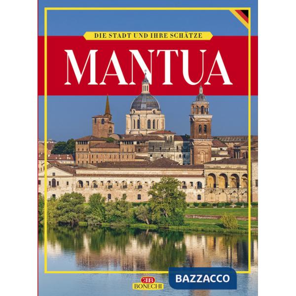 Mantova. Ediz. tedesca