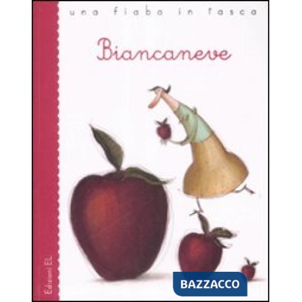 Biancaneve da Jacob e Wilhelm Grimm. Ediz. illustrata