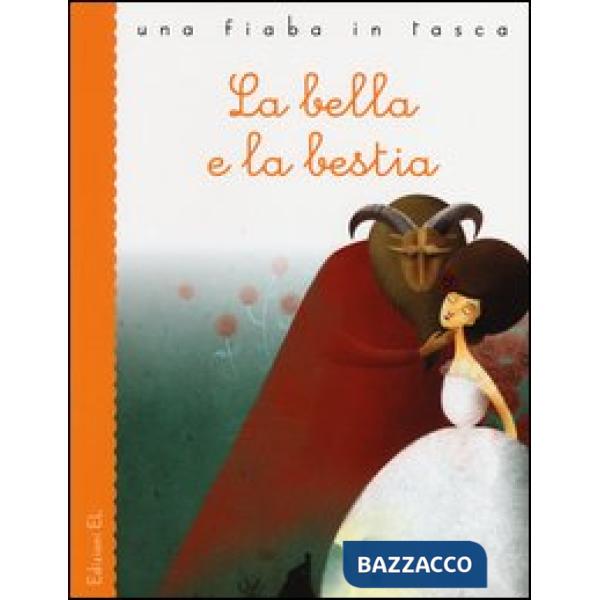 Bella e la Bestia (La)