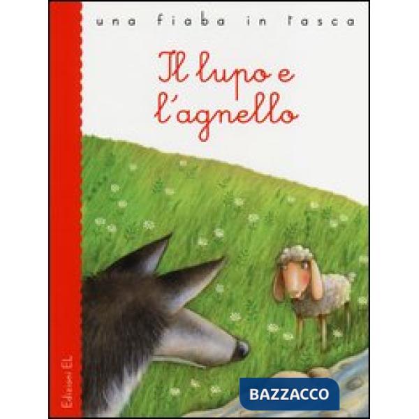 Lupo e l'agnello (Il)