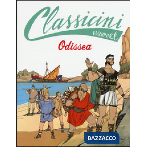 Odissea da Omero. Classicini. Ediz. illustrata