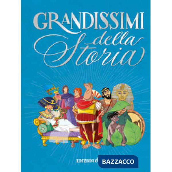 Grandissimi della storia