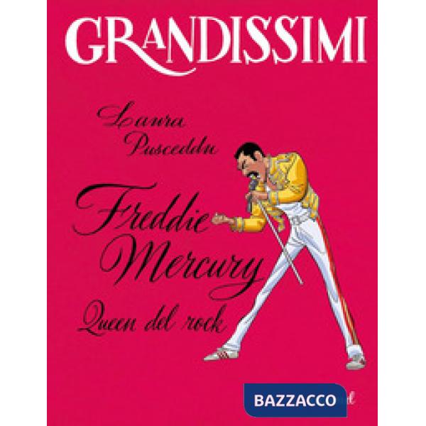 Freddie Mercury, Queen del rock. Ediz. a colori