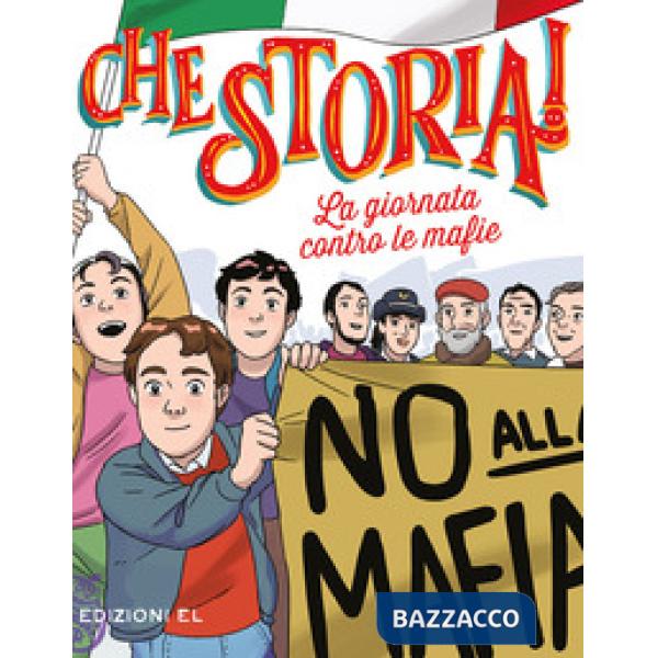 Giornata contro le mafie. Ediz. a colori (La)