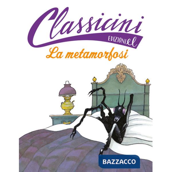 Metamorfosi. Classicini. Ediz. a colori (La)