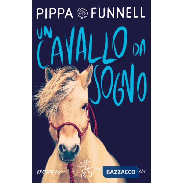 Cavallo da sogno. Storie di cavalli (Un)